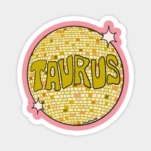 Taurus Disco Ball Magnet