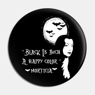 Black is Such a Happy Color Quote Gothic Grunge Punk Halloween Pin