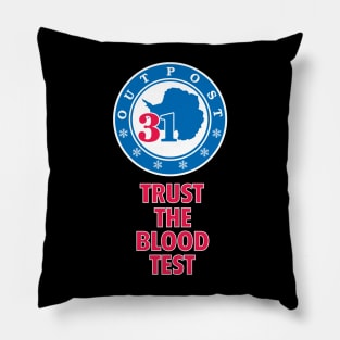 Trust the Blood Test Pillow