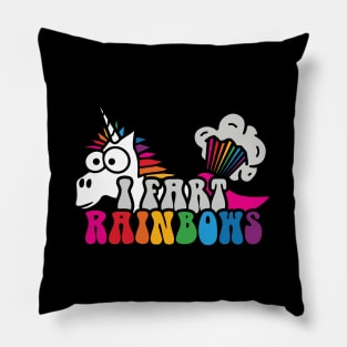 I Fart Rainbows Pillow
