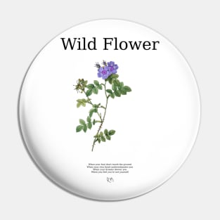 Wild Flower Pin