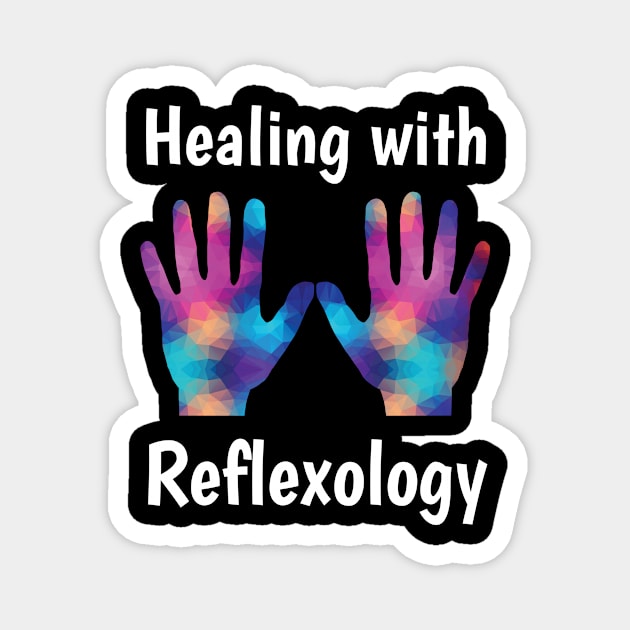 Healing with Reflexology (white text) (hands) Magnet by Balanceandharmonyforreflexologists