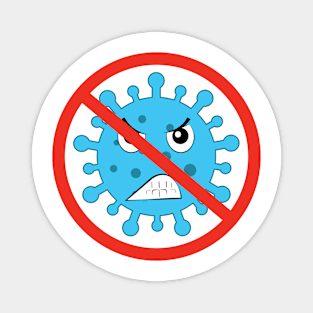 Forbidden Sign With Virus - Funny Magnet