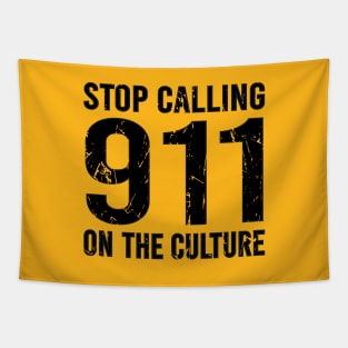 Stop Calling 911 On The Culture Tapestry