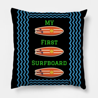 My First Surfboard Pillow