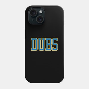 Dubs! Phone Case