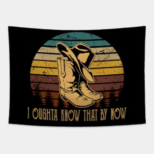 I Oughta Know That By Now Cowboys Hat & Boots Graphic Tapestry