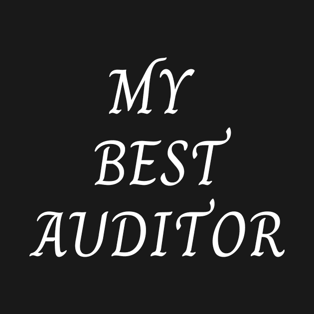 My best auditor by Word and Saying