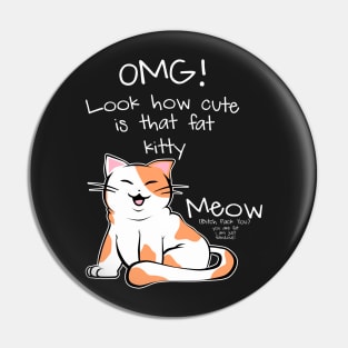 Fat Kittyy Pin