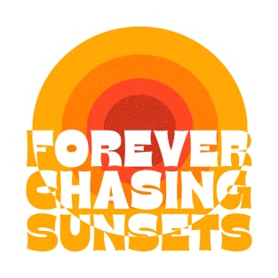 Forever Chasing Sunsets Retro Summer Holiday T-Shirt