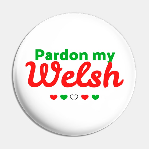 Pardon my Welsh Pin by UnderwaterSky