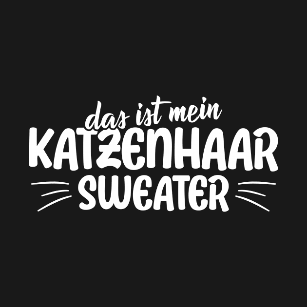 Das ist mein Katzenhaar Sweater lustiger Katzenspruch by star trek fanart and more