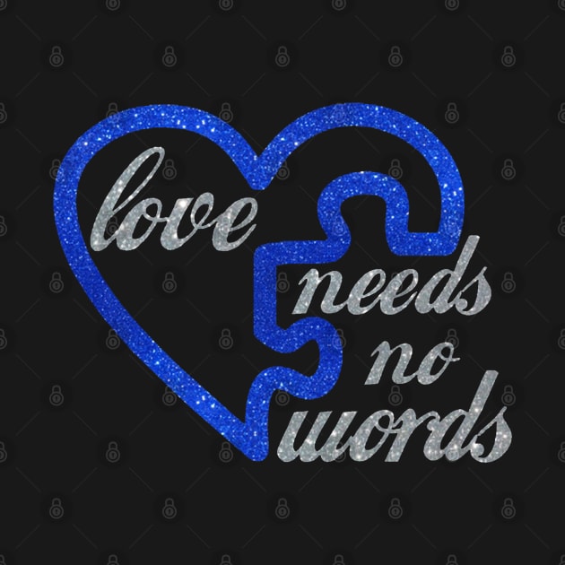 Love Needs No Words Autism Awareness Heart Puzzle by Mezlof