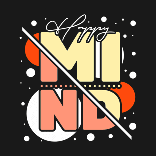 Happy Mind T-Shirt