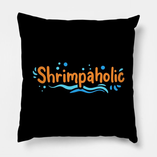 Shrimpaholic Shrimp Keeping Aquarium Pillow by maxcode