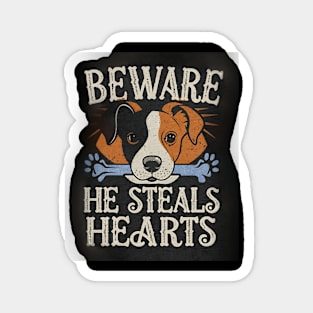 Beware of dog, he steals hearts a funny quote Magnet