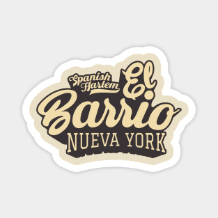 New York El Barrio  - El Barrio Spanish Harlem  - El Barrio  NYC Spanish Harlem Manhattan logo Magnet