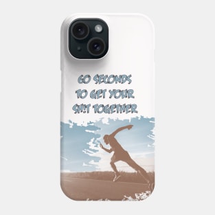 Fasybytes Runners Running You got 60 Sec to get it together Phone Case