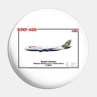 Boeing B747-400 - British Airways "Ndebele Martha (ver.2) / South Africa" (Art Print) Pin