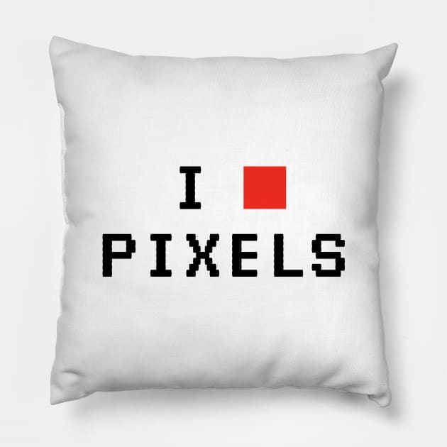 I Love Pixels Pillow by Printadorable