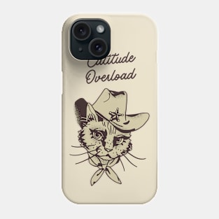 Catitude Overload Phone Case