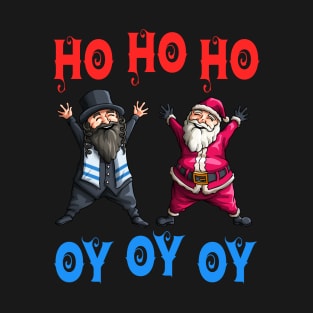 Ho Ho Ho Oy Oy Oy Funny Christmas Santa Hanukkah Jew T-Shirt