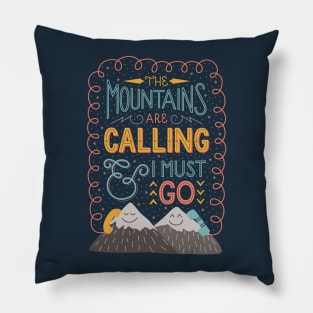 Mountains Calling Pillow