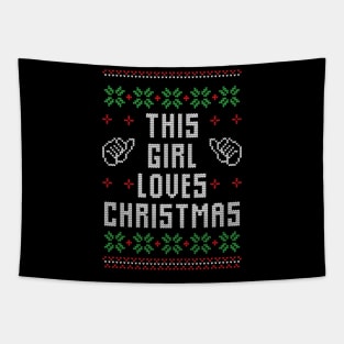 This Girl Loves Christmas Ugly Christmas Sweater Gift Tapestry