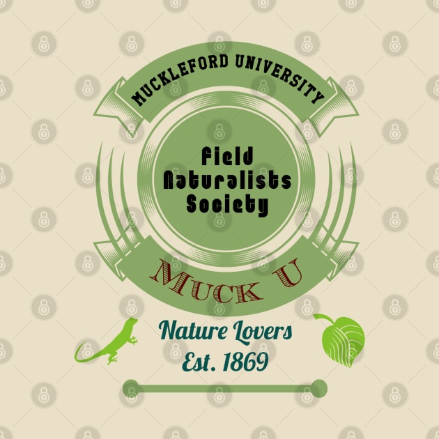 Muck U Field Naturalists Society by Quirky Design Collective