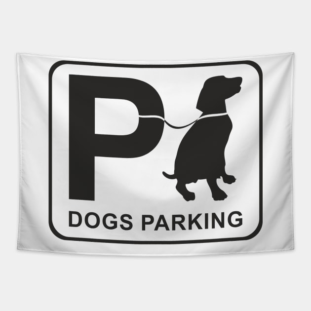 Dog Parking Sign! Tapestry by MysticTimeline