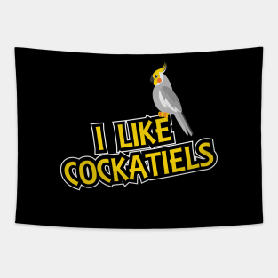 Cockatiel - I like cockatiels Tapestry