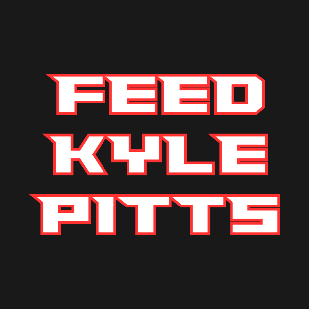 Feed Kyle Pitts by The Fantasy Football Dudes