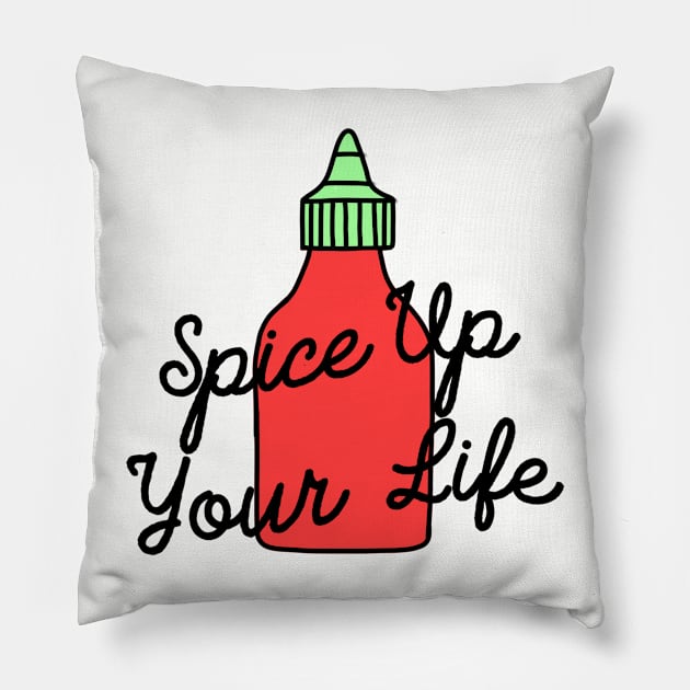 Spice Up Your Life Siracha Pillow by shopplanetslay