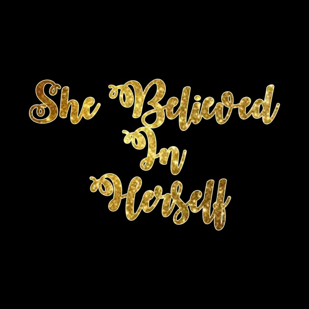 She Believed In Herself by HellyJelly