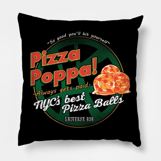 Pizza Poppa! Pillow by Everdream