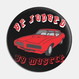 BE JUDGED Pin