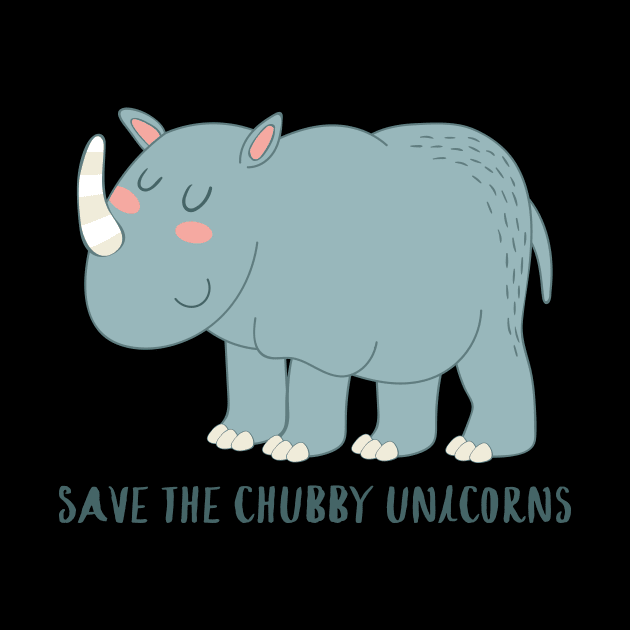 Save The Chubby Unicorns- Funny Rhino Gift by Dreamy Panda Designs