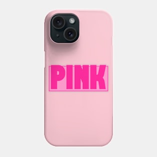 Pink. Simple Minimalistic "Pink Colored Tshirt For Men/Women" Phone Case