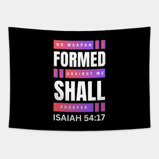 No Weapon Formed Against Me Shall Prosper | Christian Tapestry