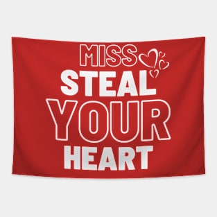 Miss Steal Your Heart Tapestry