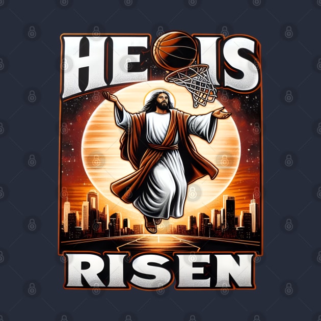 He is Risen: Funny Easter Jesus meme | Jesus Playing Basketball by Teebevies