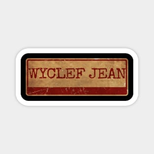 Wyclef Jean red Aliska text red gold retro Magnet