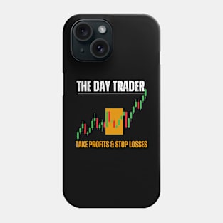 The Day Trader Phone Case