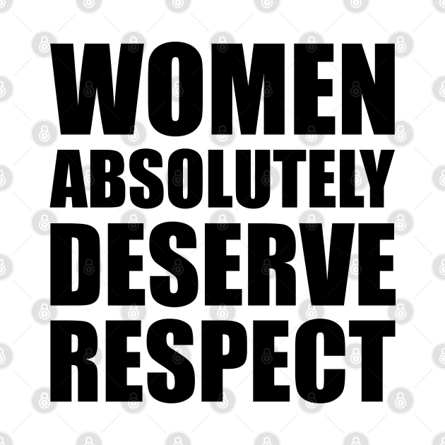 Respect a woman quotes image