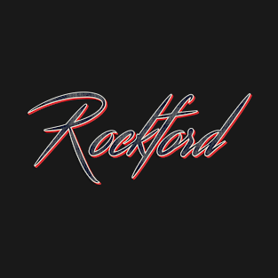 Rockford T-Shirt