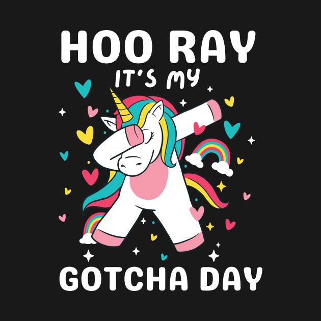 Hooray It's My Gotcha Day Unicorn Girls Boys Kids Toddlers by AimArtStudio