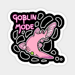 Goblin shark mode Magnet