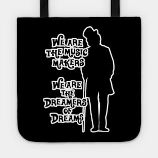 Willy Wonka Music Makers Dreamers of Dreams - White Outline Tote