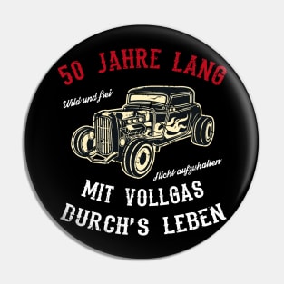 50 Jahre Geburtstag Shirt Männer Pin