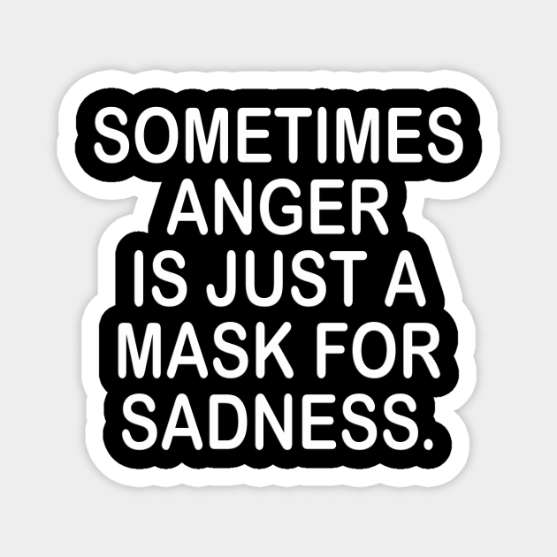 Anger inspirational shirt Magnet by MotivationTshirt